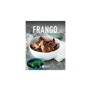 Frango- 30 deliciosas receitas