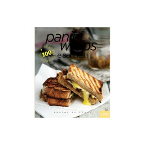 Panini, wraps e sandes- pratos do sonho